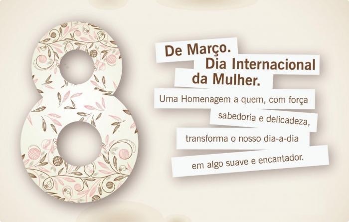 Dia Internacional da Mulher, homenagem da Administração Municipal